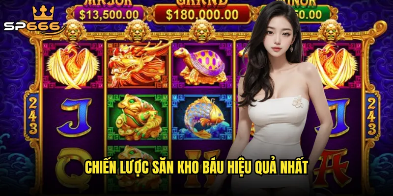 Chiến lược săn kho báu hiệu quả nhất