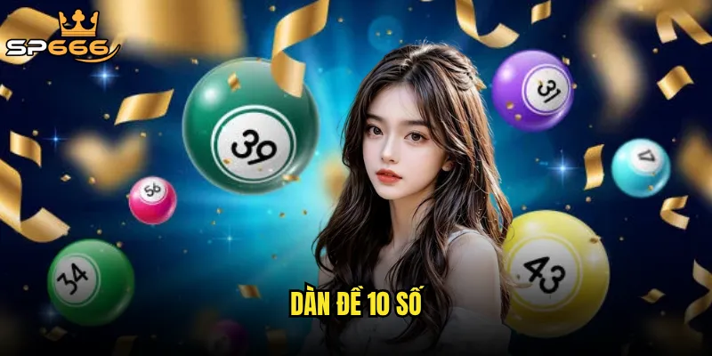 dàn đề 10 số